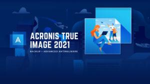 Acronis True Image 2022 Crack 25.10.0 Crack Full 39287 Serial Key